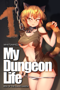 My Dungeon Life Volume 1 Cover
