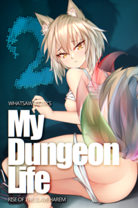 My Dungeon Life Volume 2 Cover