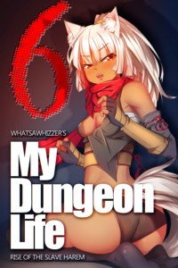 My Dungeon Life Volume 6 Cover